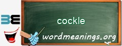 WordMeaning blackboard for cockle